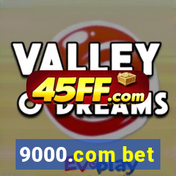 9000.com bet